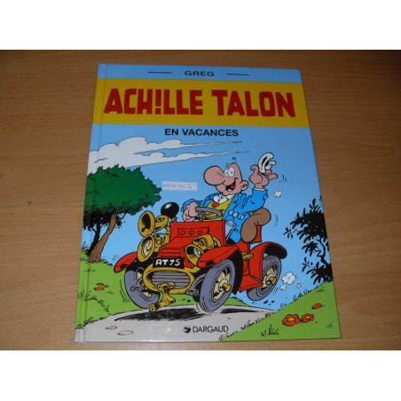 Achille Talon : En vacances. [BD]