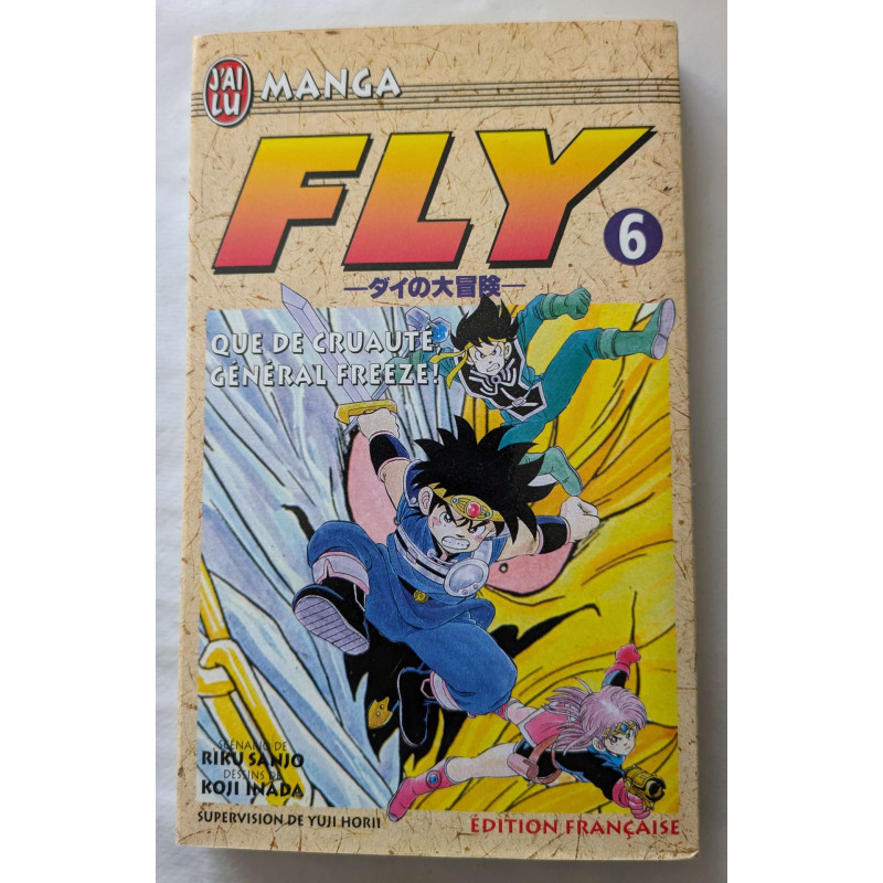 Fly n° 6 : Que de cruauté, général Freeze - Manga