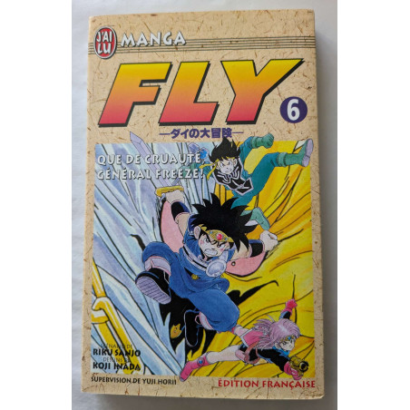 Fly n° 6 : Que de cruauté, général Freeze - Manga