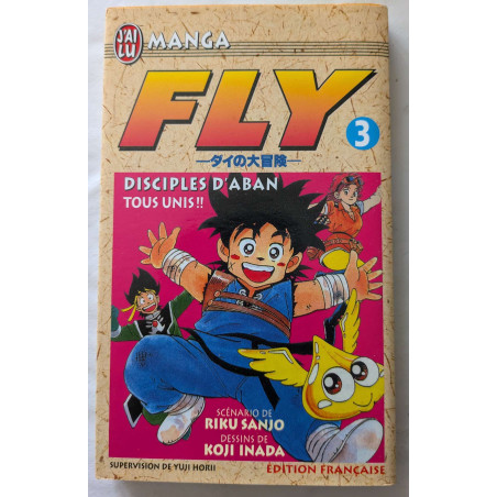 Fly n° 3 : Disciples d'Aban Tous Unis !! - Manga