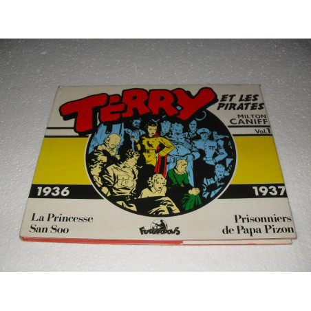 Terry et les pirates : Vol 1 1936-1937 [BD]