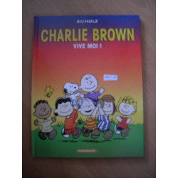 Charlie Brown n°3 : Vive moi ! [BD]