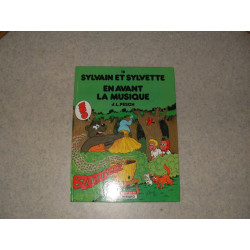 Sylvain et Sylvette n° 16 : En avant la musique [BD]