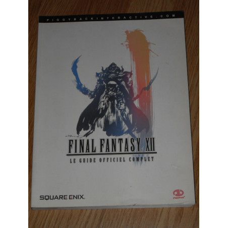Final Fantasy XII [Guide Stratégique Officiel]