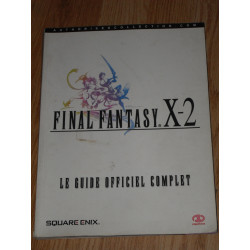 Final Fantasy X-2 [Guide Stratégique Officiel]