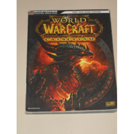 World of Warcraft : Cataclysm [Guide Stratégique Officiel]