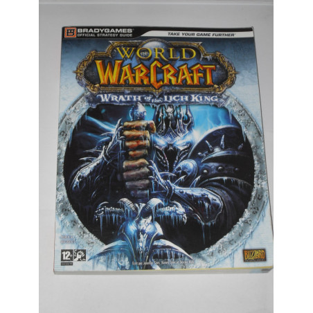 World Of Warcraft Wrath of the Lich King [Guide Stratégique Officiel]