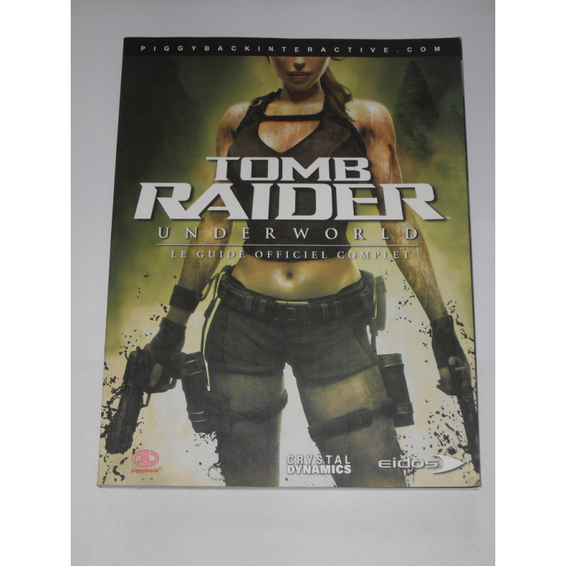 Tomb Raider underworld [Guide Stratégique Officiel]